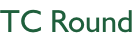 TC Round